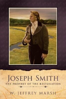 Produktbild: Joseph Smith Prophet of the Restoration