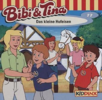 Produktbild: Bibi und Tina 77. Das kleine Hufeisen