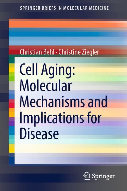 Produktbild: Cell Aging: Molecular Mechanisms and Implications for Disease