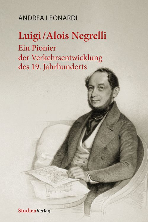 Produktbild: Luigi/Alois Negrelli
