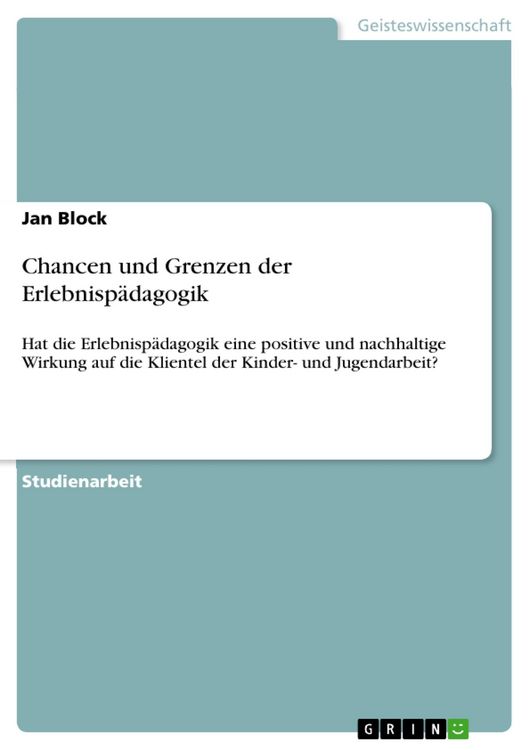 Produktbild: Chancen und Grenzen der Erlebnisp&auml;dagogik