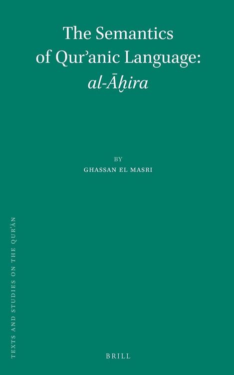 Produktbild: The Semantics of Qur&iquest;anic Language