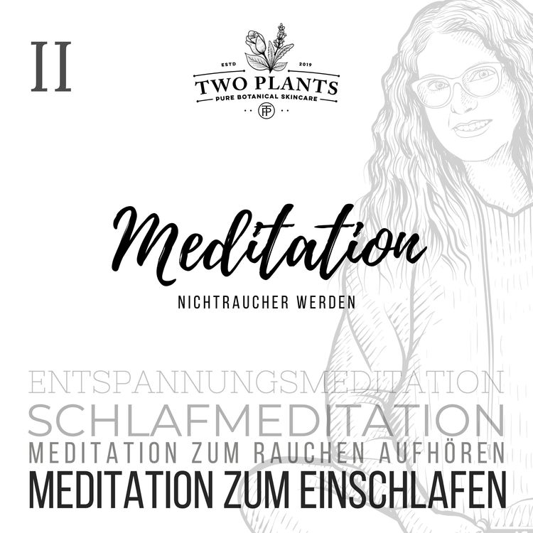 Produktbild: Meditation Nichtraucher werden - Meditation II - Meditation zum Einschlafen