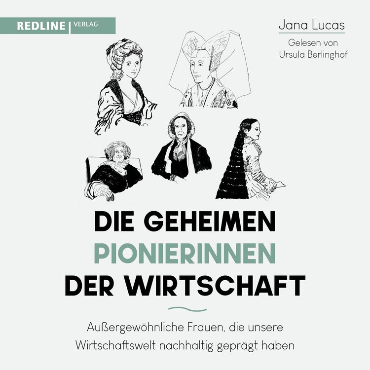 Produktbild: Die geheimen Pionierinnen der Wirtschaft