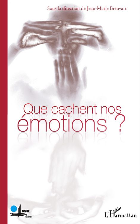 Produktbild: Que cachent nos &eacute;motions ?