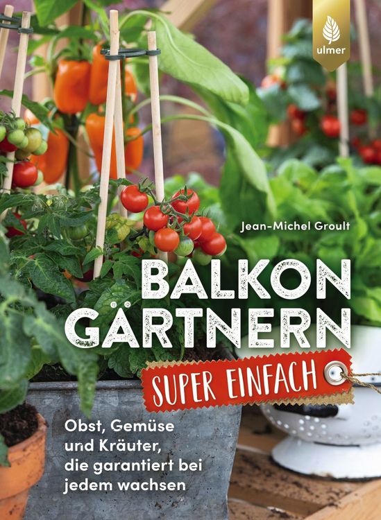 Produktbild: Balkong&auml;rtnern super einfach