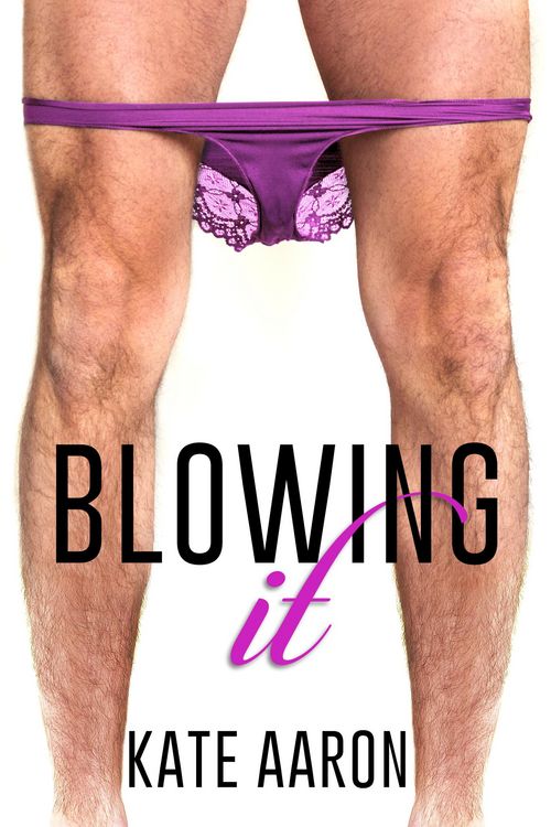 Produktbild: Blowing It (Blowing It, #1)