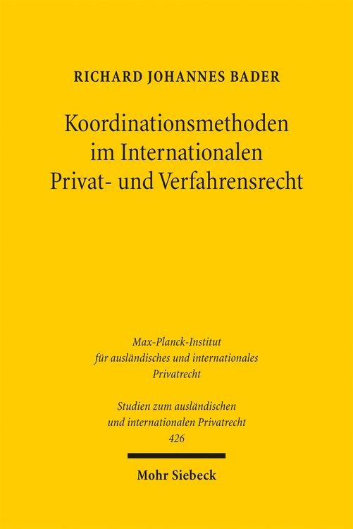 Produktbild: Koordinationsmethoden im Internationalen Privat- und Verfahrensrecht