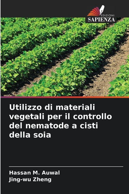 Produktbild: Utilizzo di materiali vegetali per il controllo del nematode a cisti della soia