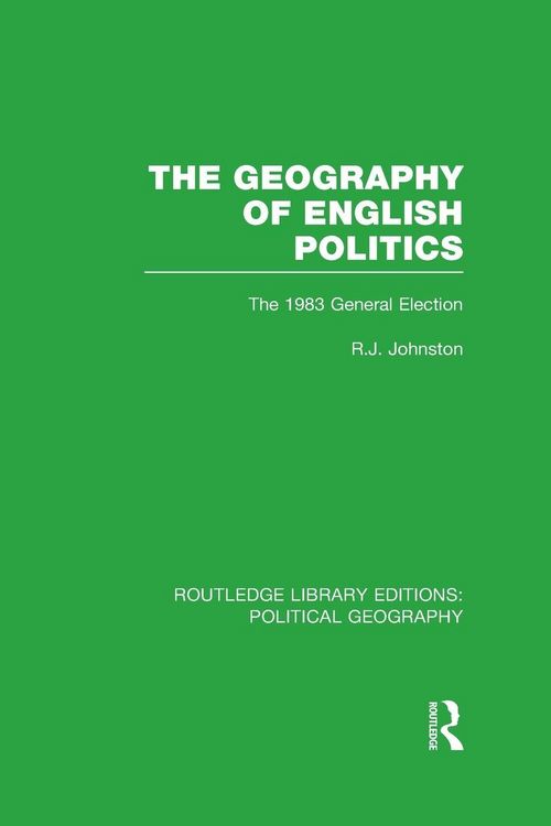 Produktbild: The Geography of English Politics