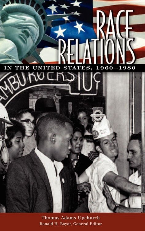 Produktbild: Race Relations in the United States, 1960-1980