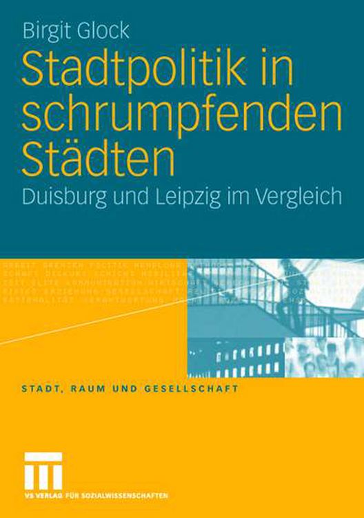 Produktbild: Stadtpolitik in schrumpfenden St&auml;dten