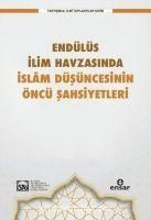 Produktbild: End&uuml;l&uuml;s Ilim Havzasinda Islam D&uuml;s&uuml;ncesinin &Ouml;nc&uuml; Sahsiyetleri