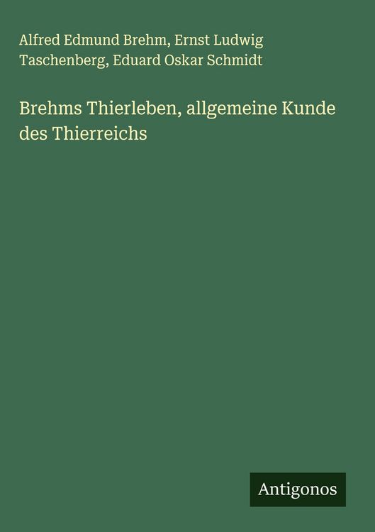 Produktbild: Brehms Thierleben, allgemeine Kunde des Thierreichs