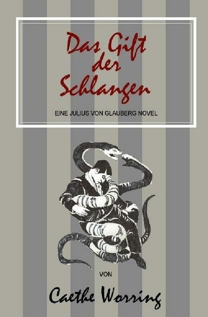 Produktbild: Julius von Glauberg / Das Gift der Schlangen