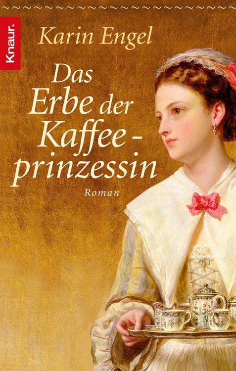 Produktbild: Das Erbe der Kaffeeprinzessin