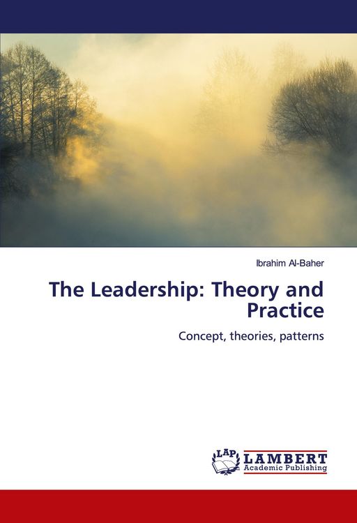Produktbild: The Leadership: Theory and Practice