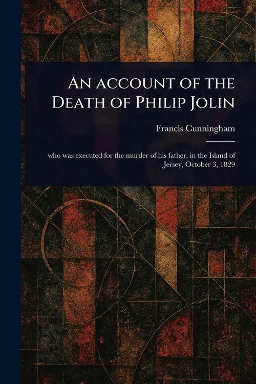 Produktbild: An Account of the Death of Philip Jolin