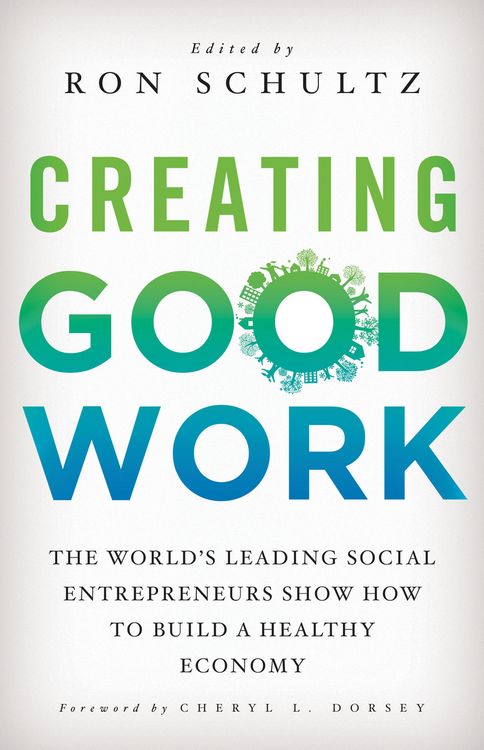 Produktbild: Creating Good Work