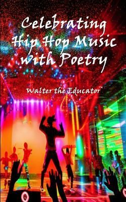Produktbild: Celebrating Hip Hop Music with Poetry