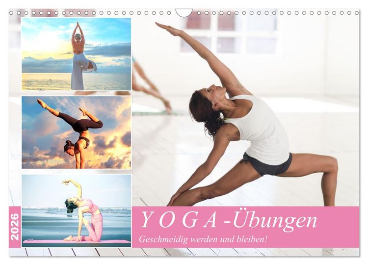 Produktbild: Yoga-&Uuml;bungen. Geschmeidig werden und bleiben! (Wandkalender 2026 DIN A3 quer), CALVENDO Monatskalender