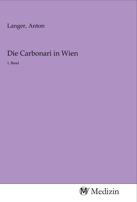 Produktbild: Die Carbonari in Wien