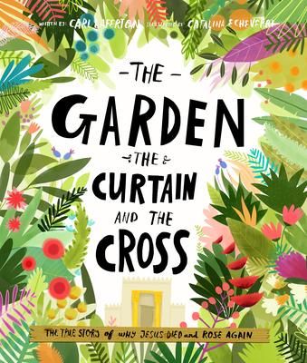Produktbild: The Garden, the Curtain and the Cross Storybook