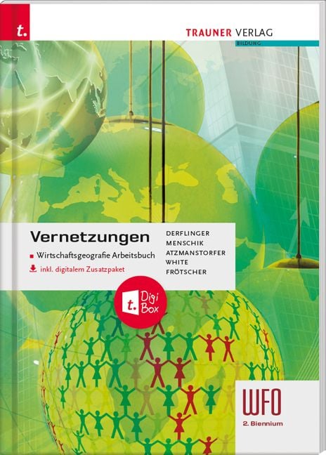 Produktbild: Vernetzungen - Wirtschaftsgeografie Arbeitsbuch 2. Biennium Wfo S&uuml;dtirol