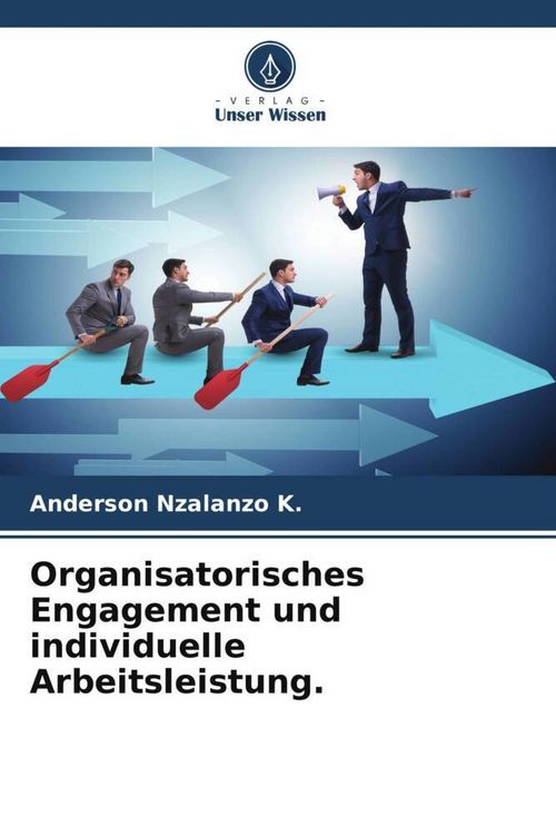Produktbild: Organisatorisches Engagement und individuelle Arbeitsleistung.