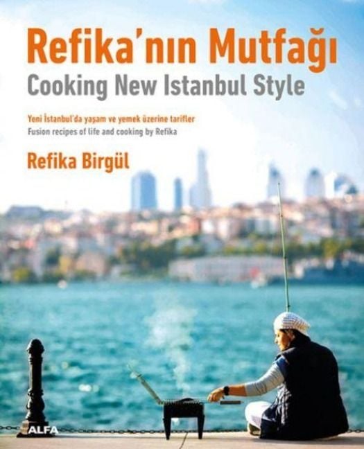 Produktbild: Refikanin Mutfagi - Cooking New Istanbul Style