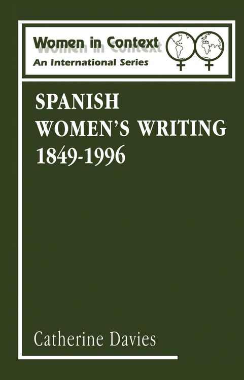 Produktbild: Spanish Women's Writing 1849-1996