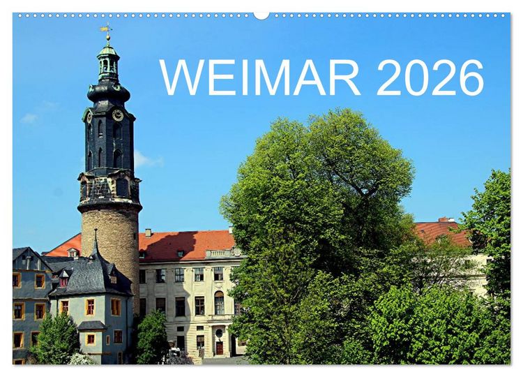 Produktbild: Weimar 2026 (Wandkalender 2026 DIN A2 quer), CALVENDO Monatskalender