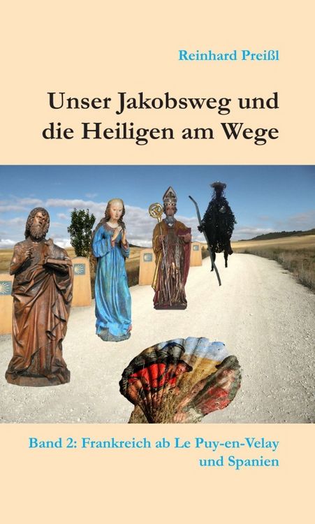 Produktbild: Unser Jakobsweg und die Heiligen am Wege - Band 2