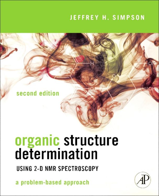 Produktbild: Organic Structure Determination Using 2-D NMR Spectroscopy