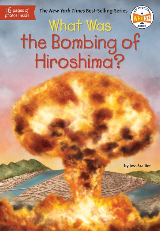 Produktbild: What Was the Bombing of Hiroshima?