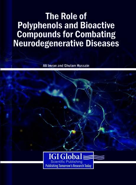 Produktbild: The Role of Polyphenols and Bioactive Compounds for Combating Neurodegenerative Diseases