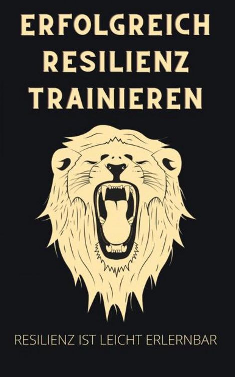 Produktbild: Erfolgreich Resilienz trainieren