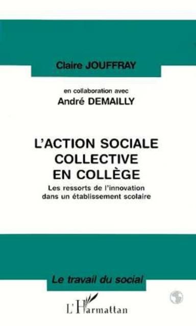 Produktbild: L'action sociale collective en college