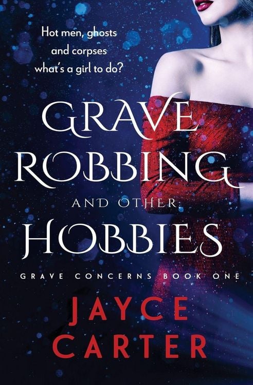 Produktbild: Grave Robbing and Other Hobbies