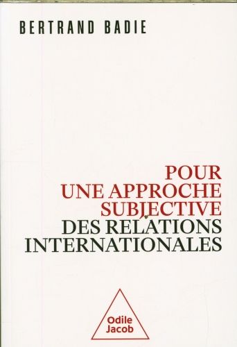 Produktbild: Pour une approche subjective des relations internationales