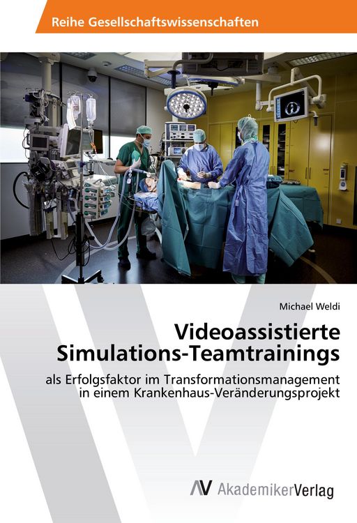Produktbild: Videoassistierte Simulations-Teamtrainings
