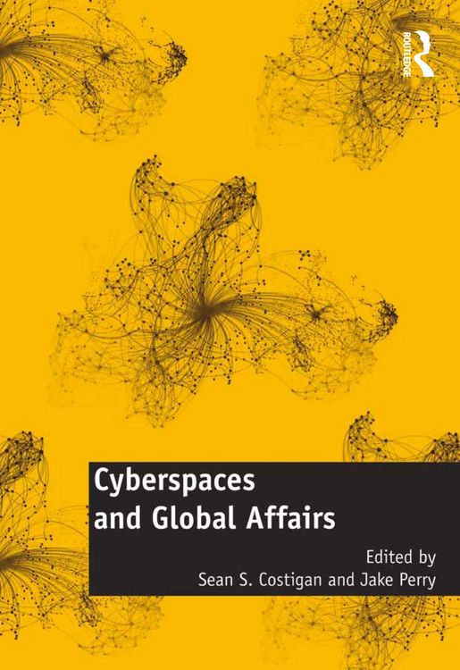 Produktbild: Cyberspaces and Global Affairs