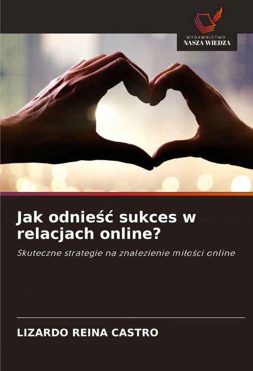 Produktbild: Jak odnie&iquest;&iquest; sukces w relacjach online?