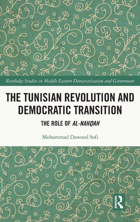 Produktbild: The Tunisian Revolution and Democratic Transition