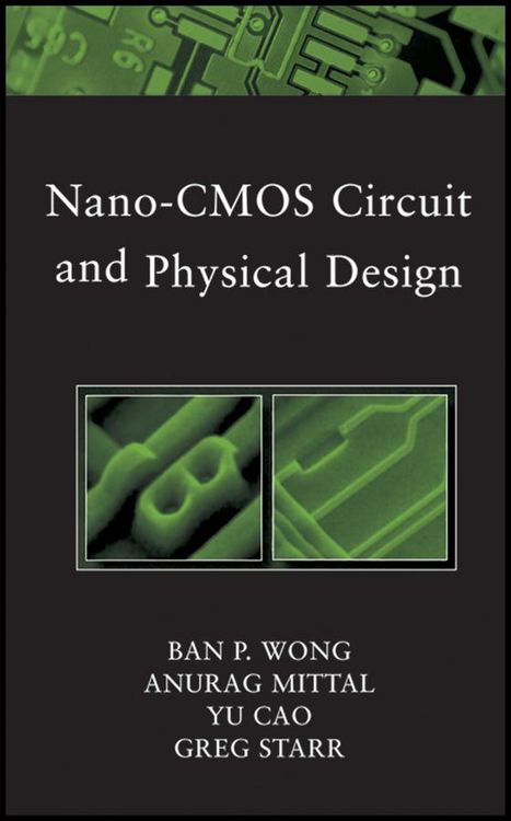 Produktbild: Nano-CMOS Circuit and Physical Design