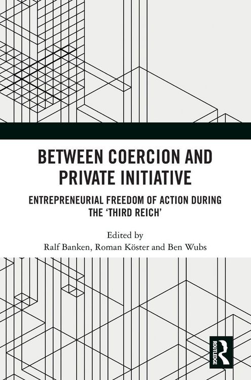 Produktbild: Between Coercion and Private Initiative