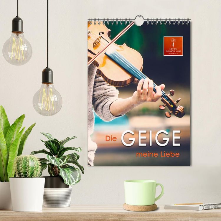 Produktbild: Die Geige meine Liebe (Wandkalender 2026 DIN A4 hoch), CALVENDO Monatskalender