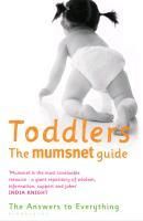 Produktbild: Toddlers: The Mumsnet Guide