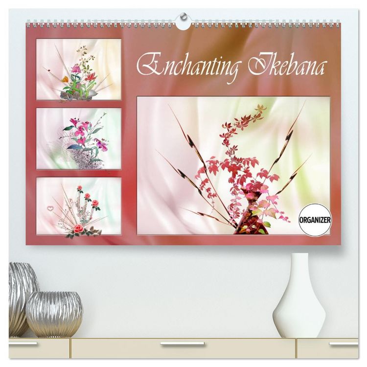 Produktbild: Enchanting Ikebana (High Quality Premium Wall Calendar 2026 DIN A2 landscape),CALVENDO 12 Month Wall Calendar