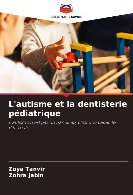 Produktbild: L'autisme et la dentisterie p&eacute;diatrique